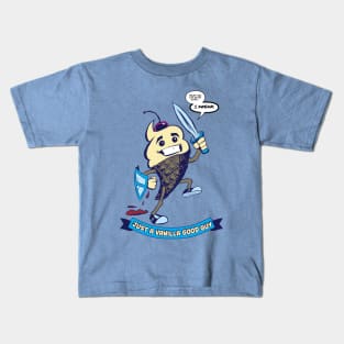 Just a Vanilla Good Guy! Kids T-Shirt